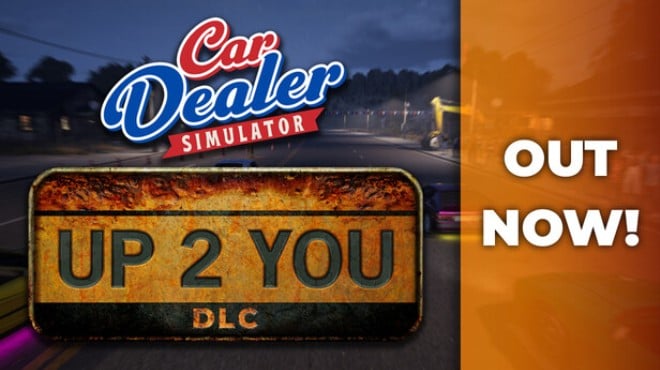 Car Dealer Simulator Up 2 You Free Download