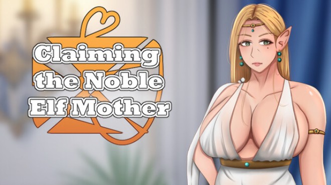 Claiming the Noble Elf Mother Free Download