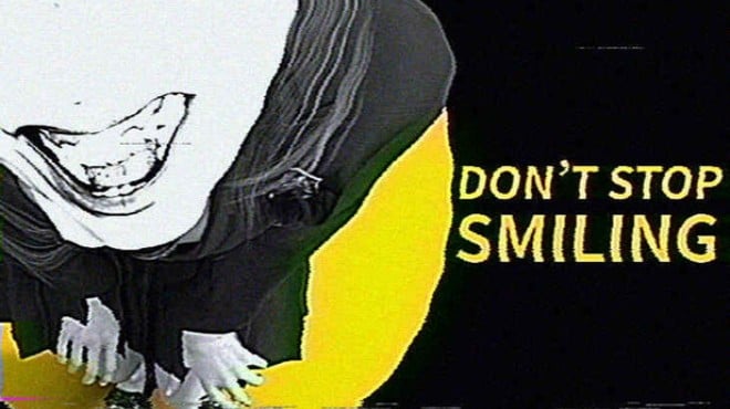DON'T STOP SMILING Free Download
