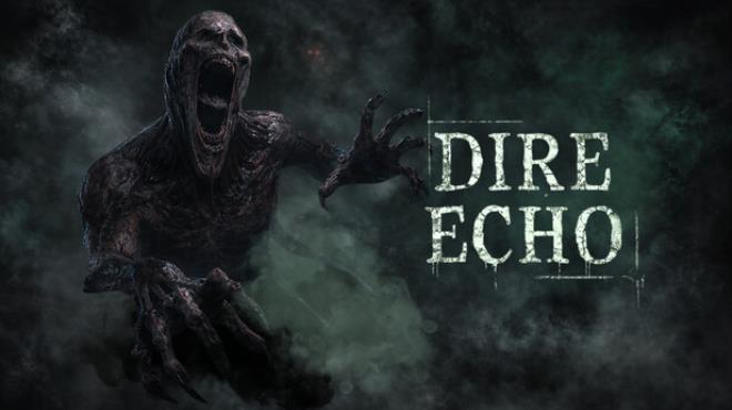 Dire Echo Free Download Dire Echo Free Download