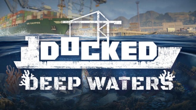 Docked Deep Waters Free Download Docked Deep Waters Free Download