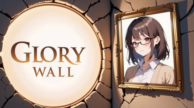 Glory Wall! Free Download Glory Wall! Free Download