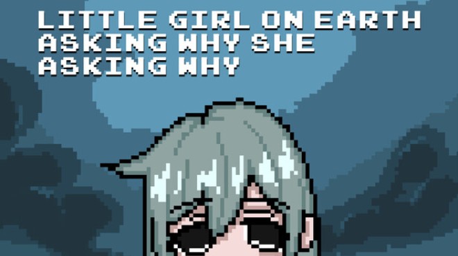 Little Girl On Earth Asking Why She Asking Why Free Download Little Girl On Earth Asking Why She Asking Why Free Download