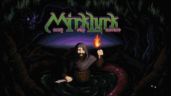 Mirklurk: Every Step Matters Free Download Mirklurk: Every Step Matters Free Download
