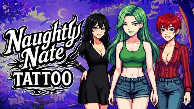 Naughty Nate : Tattoo Free Download