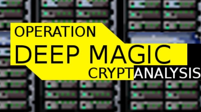 Operation Deep Magic: Cryptanalysis Free Download Operation Deep Magic: Cryptanalysis Free Download