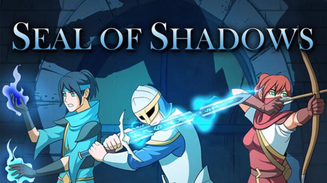 Seal of Shadows Free Download Seal of Shadows Free Download