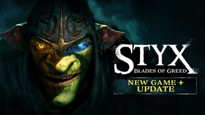 Styx Blades of Greed Update v1 0 3 66945 Free Download