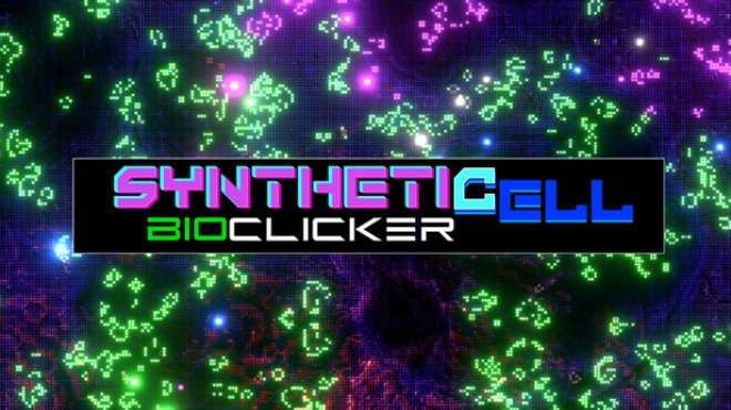SynthetiCell BioClicker Free Download SynthetiCell BioClicker Free Download