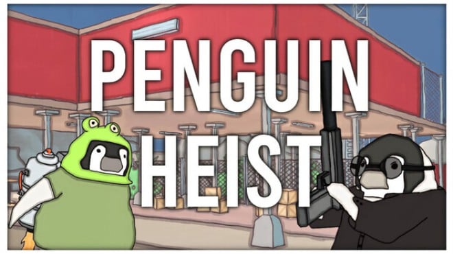The Greatest Penguin Heist of All Time Free Download