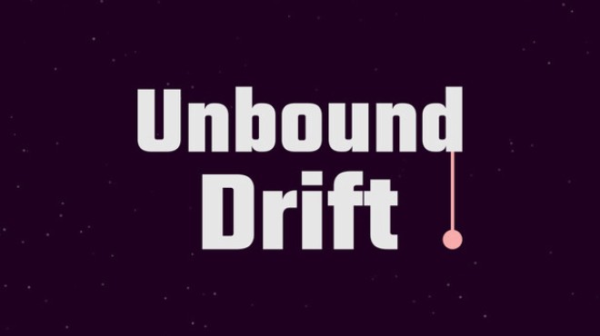Unbound Drift Free Download Unbound Drift Free Download