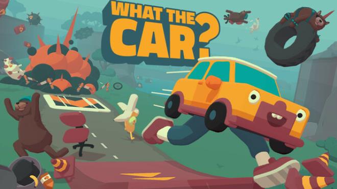 WHAT THE CAR? Free Download WHAT THE CAR? Free Download