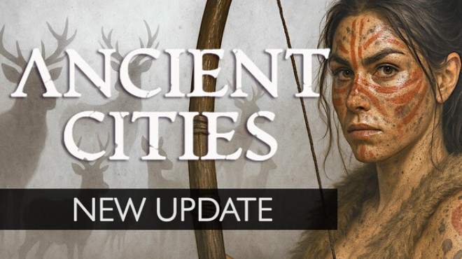 Ancient Cities Update v1 9 3 Free Download Ancient Cities Update v1 9 3 Free Download
