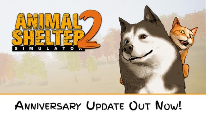 Animal Shelter 2 Anniversary Free Download Animal Shelter 2 Anniversary Free Download