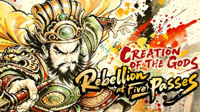 CREATION OF THE GODS: Rebellion at Five Passes Free Download CREATION OF THE GODS: Rebellion at Five Passes Free Download