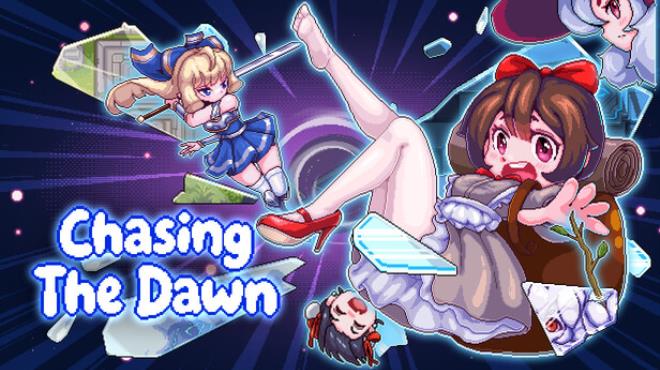 Chasing the Dawn / CTD Free Download Chasing the Dawn / CTD Free Download