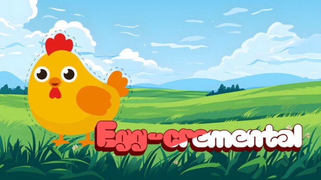 Egg-cremental Free Download Egg-cremental Free Download