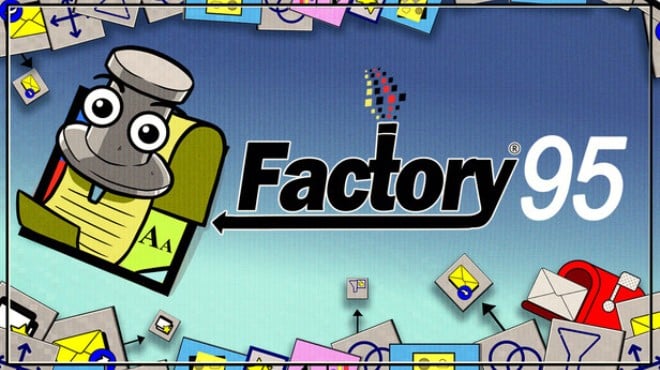 Factory 95 Free Download Factory 95 Free Download
