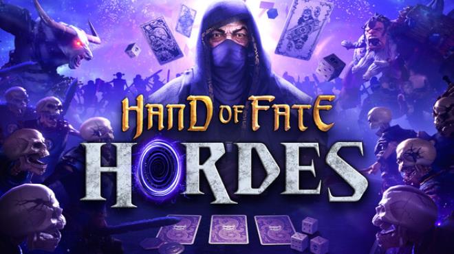 Hand of Fate: Hordes Free Download