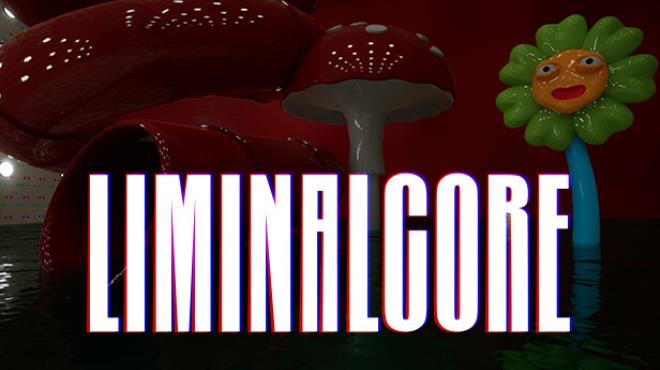 Liminalcore Free Download Liminalcore Free Download