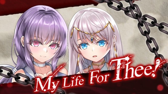 My Life For Thee! Free Download My Life For Thee! Free Download