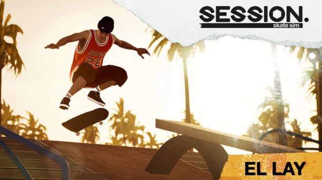 Session Skate Sim El Lay Update v1 0 6 42 Free Download