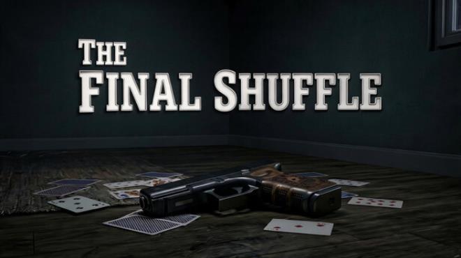 The Final Shuffle Free Download The Final Shuffle Free Download
