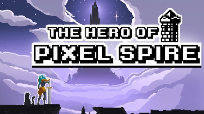 The Hero Of Pixel Spire Free Download