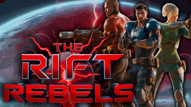 The Rift Rebels Free Download The Rift Rebels Free Download