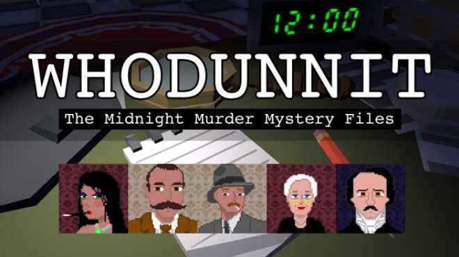 Whodunnit: the Midnight Murder Mystery Files Free Download Whodunnit: the Midnight Murder Mystery Files Free Download