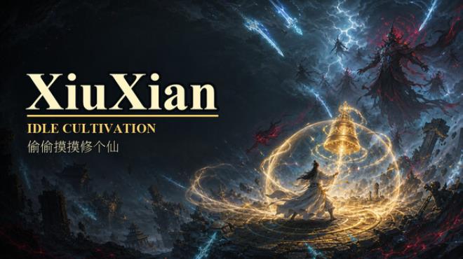 XiuXian Idle Cultivation Free Download XiuXian Idle Cultivation Free Download