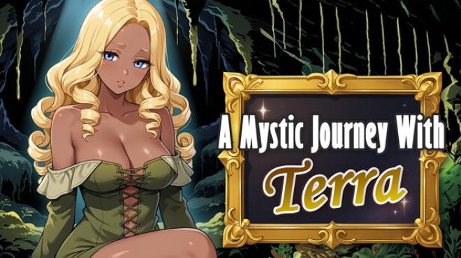 A Mystic Journey With : Terra Free Download A Mystic Journey With : Terra Free Download