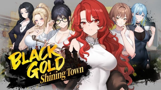 Black Gold - Shining Town Free Download