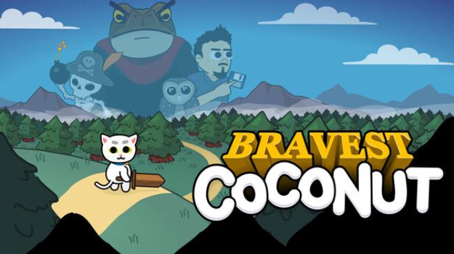 Bravest Coconut Free Download Bravest Coconut Free Download