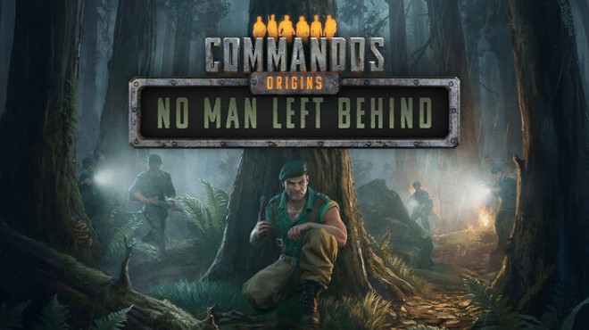 Commandos Origins No Man Left Behind Update v1 7 0 Free Download Commandos Origins No Man Left Behind Update v1 7 0 Free Download
