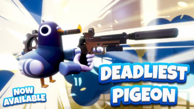 Deadliest Pigeon Free Download