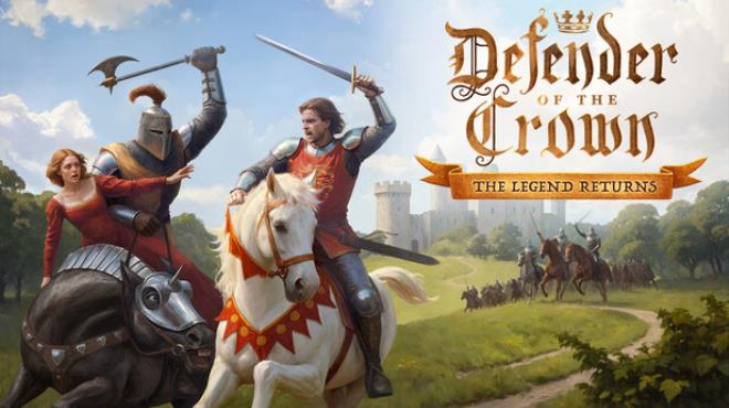 Defender of the Crown: The Legend Returns Free Download Defender of the Crown: The Legend Returns Free Download