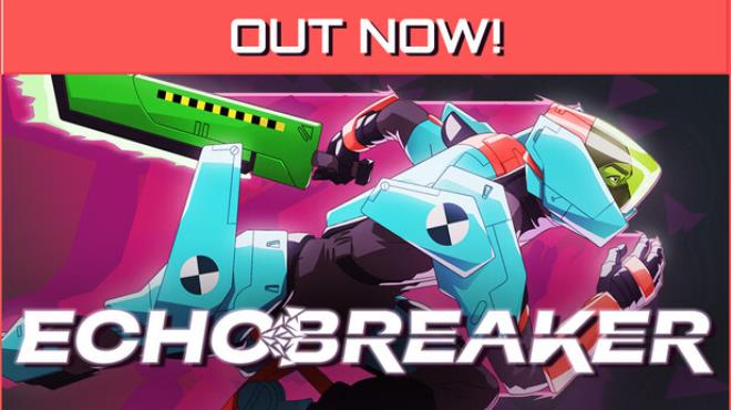 Echobreaker Free Download Echobreaker Free Download