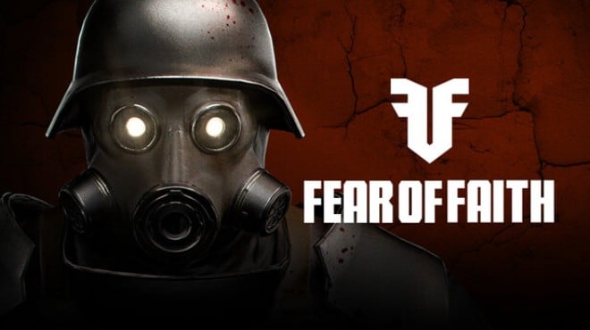 FEAR OF FAITH Free Download FEAR OF FAITH Free Download