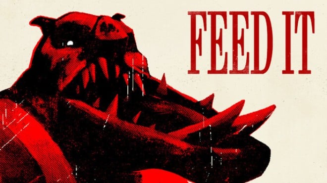 FEED IT Free Download FEED IT Free Download