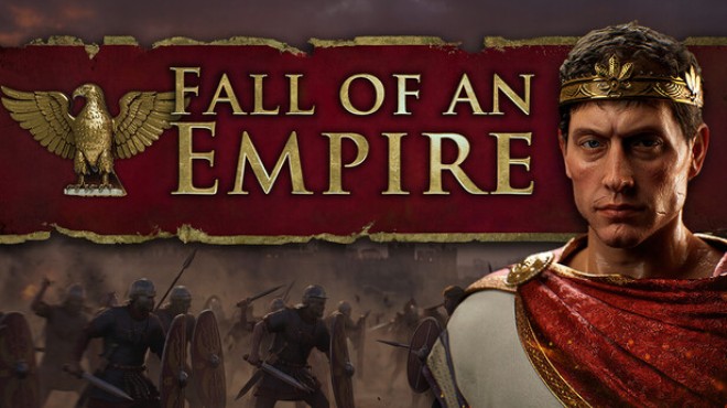 Fall of an Empire Update v2 05 4 Free Download