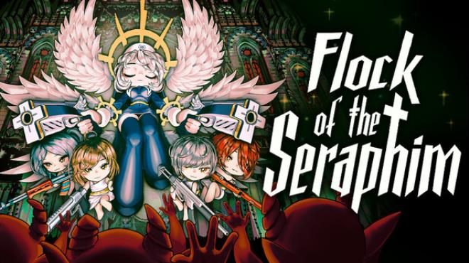 Flock of the Seraphim Free Download Flock of the Seraphim Free Download