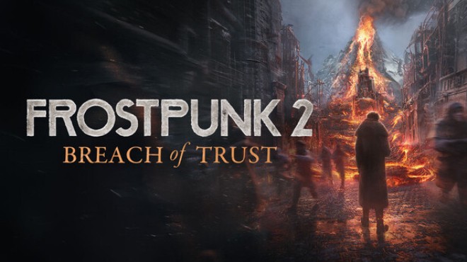 Frostpunk 2 Breach of Trust Update v1 6 1 Free Download Frostpunk 2 Breach of Trust Update v1 6 1 Free Download