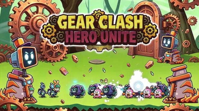Gear Clash: Hero Unite Free Download