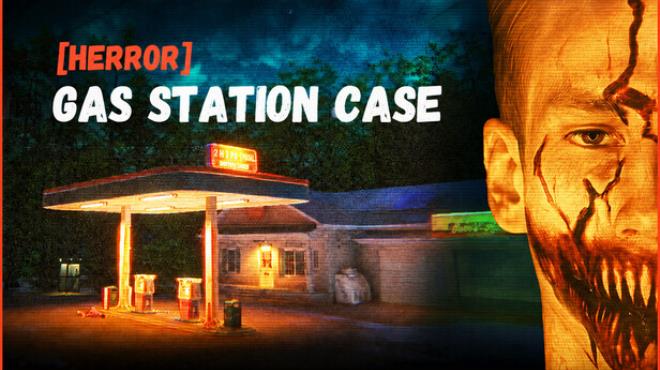[HERROR] Gas Station Case Free Download