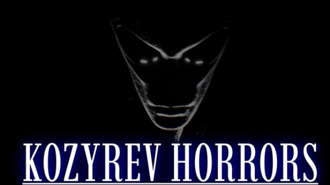Kozyrev Horrors Free Download