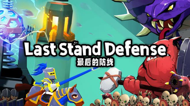 Last Stand: Defense Free Download