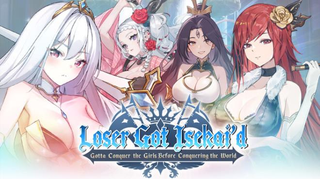 Loser Got Isekai’d -Gotta Conquer the Girls Before Conquering the World- Free Download Loser Got Isekai’d -Gotta Conquer the Girls Before Conquering the World- Free Download