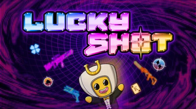 Lucky Shot Free Download