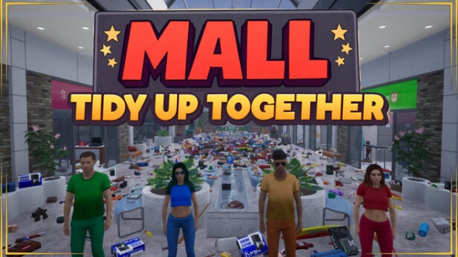Mall: Tidy Up Together Free Download Mall: Tidy Up Together Free Download